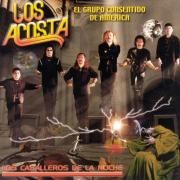 Portada de Álbum "Los Caballeros De La Noche", de Los Acosta