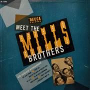 Meet The Mills Brothers}