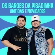 Os Barões da Pisadinha (Antigas e Novidades) (2)