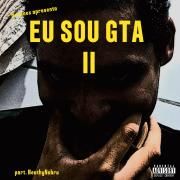 Portada de Sencillo/EP "Eu Sou GTA 2 (part. NeathyNobru)", de Brunnox