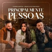Principalmente Pessoas (part. Diego & Victor Hugo)}