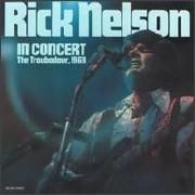 Rick Nelson In Concert }