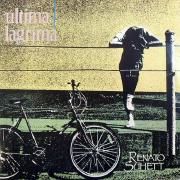 Capa do Álbum "Última Lágrima ", de Renato Suhett