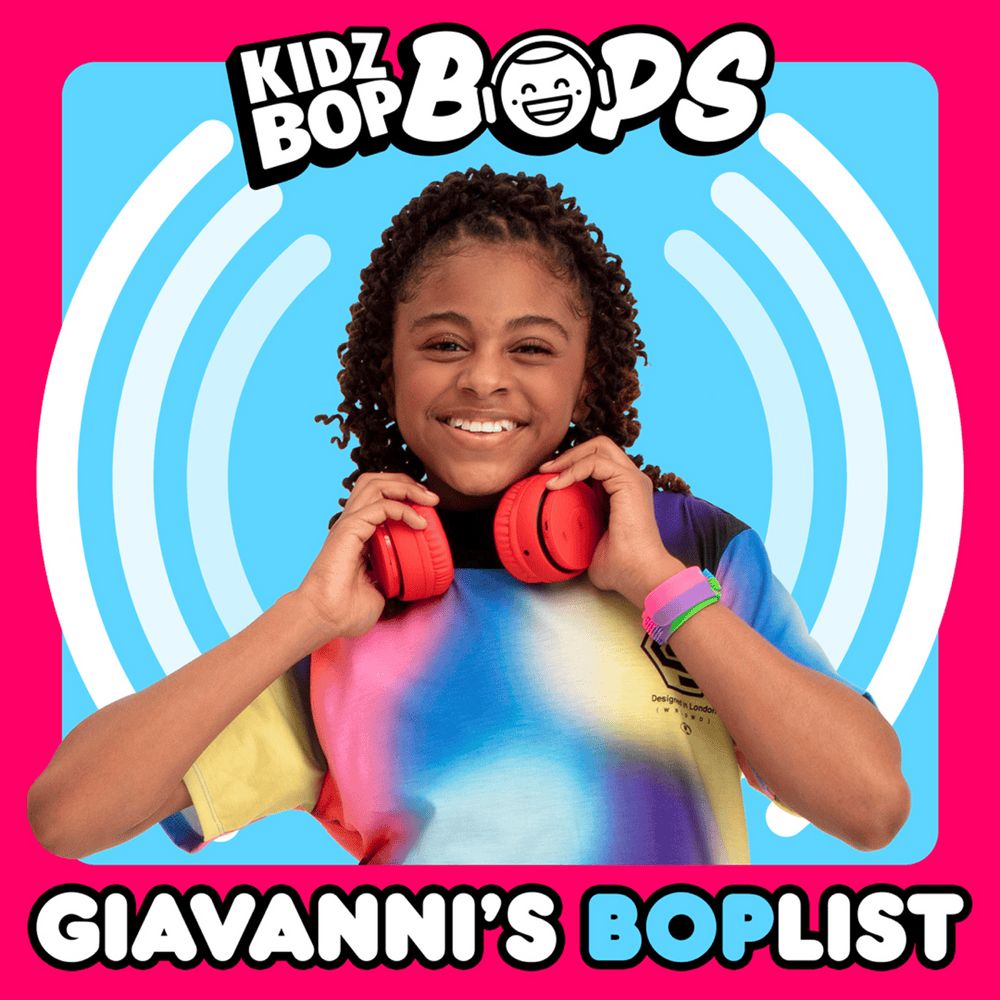 Giavanni's BOPlist (KIDZ BOP Bops) Álbum de Kidz Bop Kids