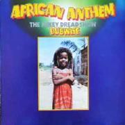 African Anthem (The Mikey Dread Show Dubwise)