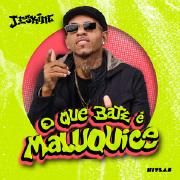 O Que Bate É Maluquice}