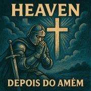 Portada de Álbum "Depois do Amém", de Banda Heaven (Gospel)