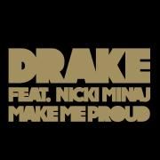 Make Me Proud (feat. Nicki Minaj)