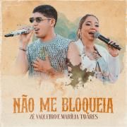 Não Me Bloqueia (Ao Vivo)}