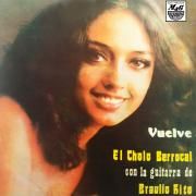 Capa do Álbum "Vuelve el Cholo Berrocal con la Guitarra de Braulio Hito", de El Cholo Berrocal