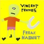 Freak Magnet