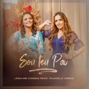 Sou Teu Pai (part. Lígia de Cássia)}