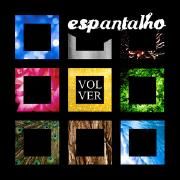 Capa do Álbum "Volver", de Espantalho
