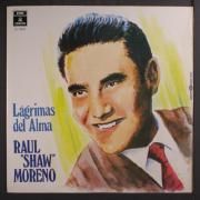Portada de Álbum "Lágrimas Del Alma", de Raúl Shaw Moreno