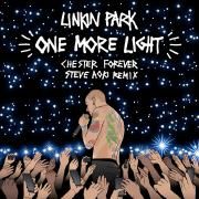 One More Light (Steve Aoki Chester Forever Remix)