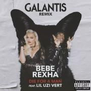 Die For a Man (feat. Lil Uzi Vert) (Galantis Remix)}