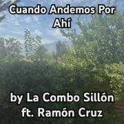 Cuando Andemos Por Ahí (part. Ramón Cruz)