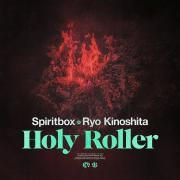 Holy Roller (feat. Ryo Kinoshita)}