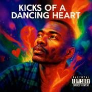 Kicks of a Dancing Heart}