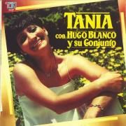 Tania Con Hugo Blanco y Su Conjunto}