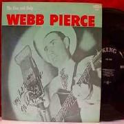 The One And Only Webb Pierce