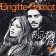 Capa do Single/EP "Tu Es Venu Mon Amour / Vous Ma Lady", de Brigitte Bardot