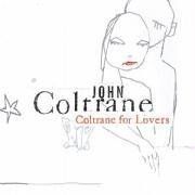 Coltrane for Lovers}