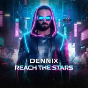 Portada de Sencillo/EP "Reach The Stars", de DENNIX