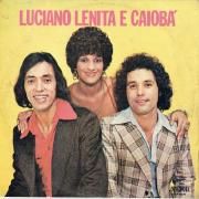 Luciano, Lenita E Caiobá (1978)