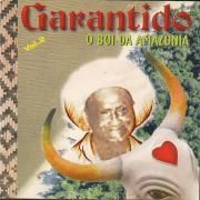 Boi Garantido - O Boi da Amazônia Vol.2}