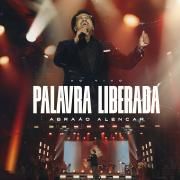 Palavra Liberada (Ao Vivo)}