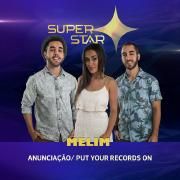 Anunciação / Put Your Records On (Superstar) }