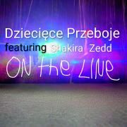 On The Line (feat. Shakira & Zedd)}