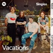 Capa do Single/EP "Spotify Singles", de Vacations