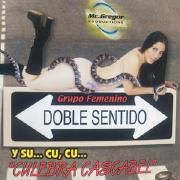 Capa do Álbum "Y Su Cu, Cu Culebra Cascabel", de Grupo Doble Sentido