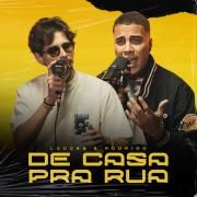 Capa do Single/EP " De Casa Pra Rua", de Luccas & Rodrigo