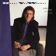 Capa do Álbum "Every Now and Then", de  Randy VanWarmer