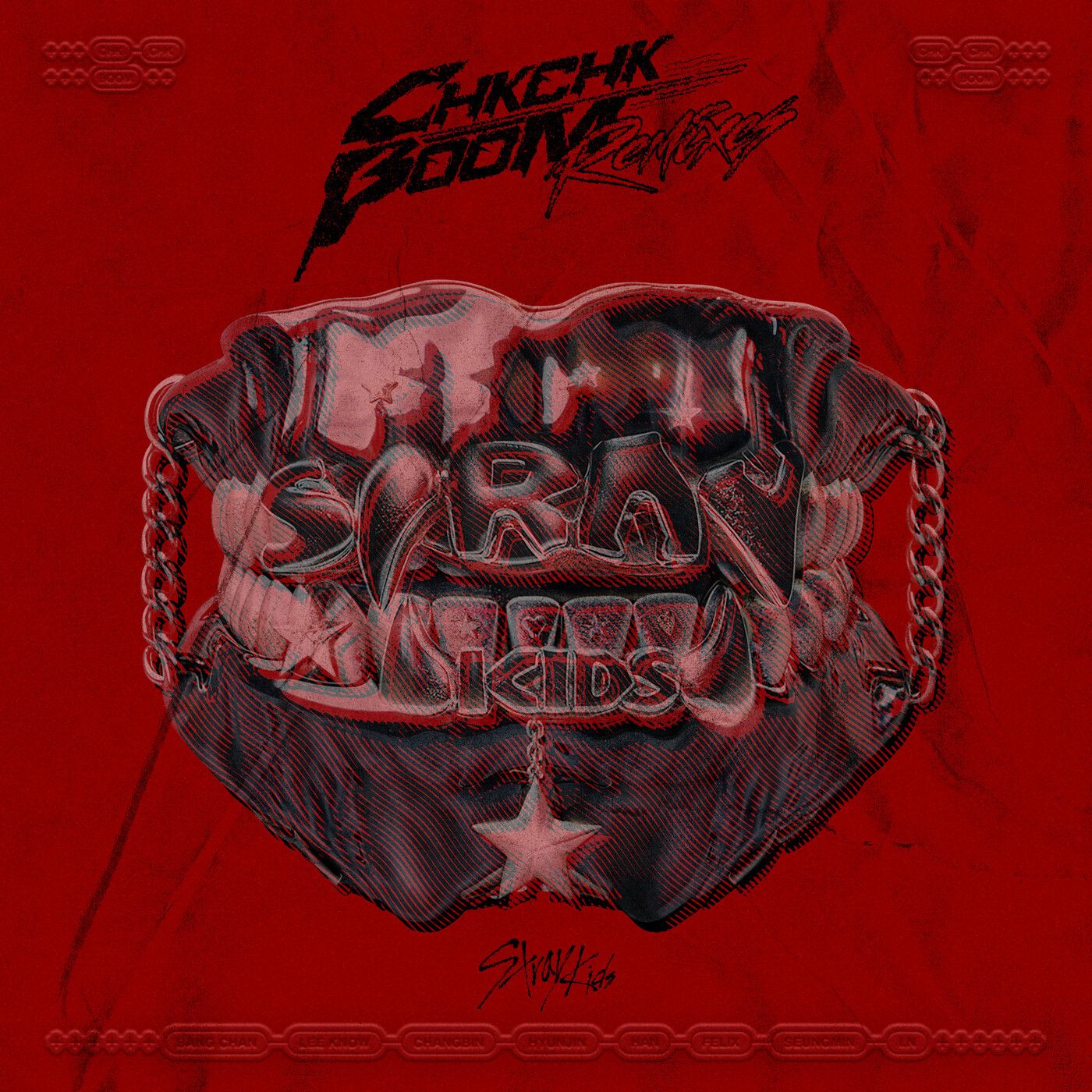 Chk Chk Boom (Remixes) - Stray Kids | Cifra Club
