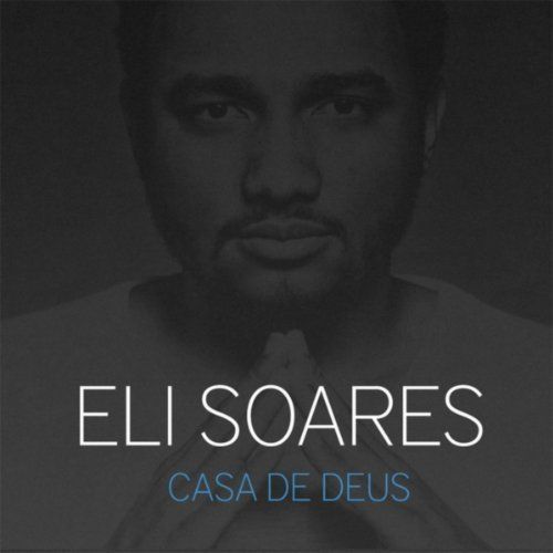 Cifra Club - Eli Soares - Meu Amanhã