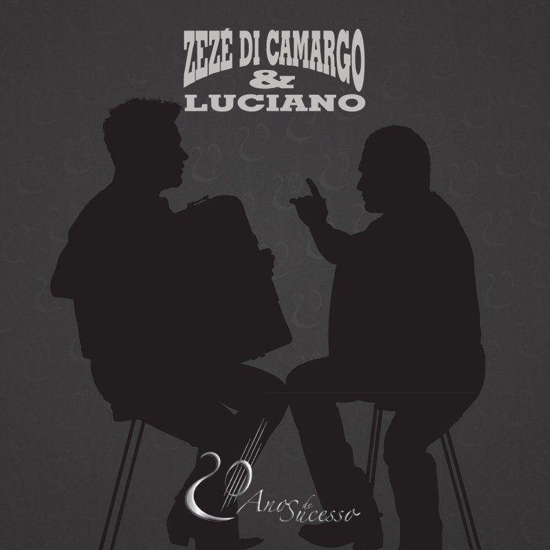 Zezé di Camargo e Luciano - cifras e tablaturas