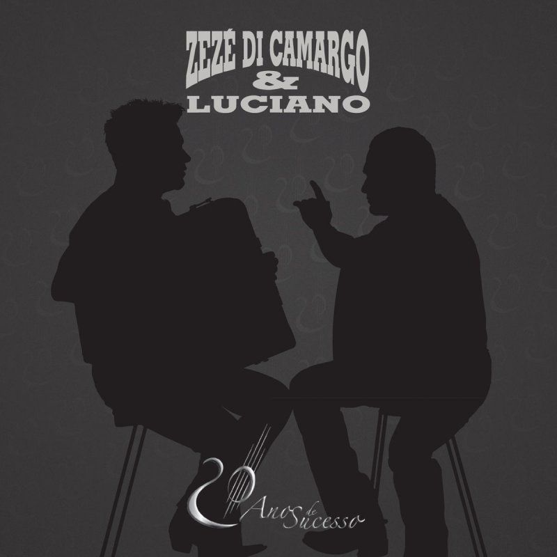 Zezé Di Camargo e Luciano Cifra