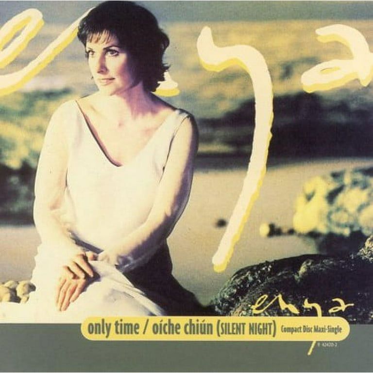 エンヤ／オンリー・タイム(リミックス) Only Time (remix) - Enya | Cifra Club