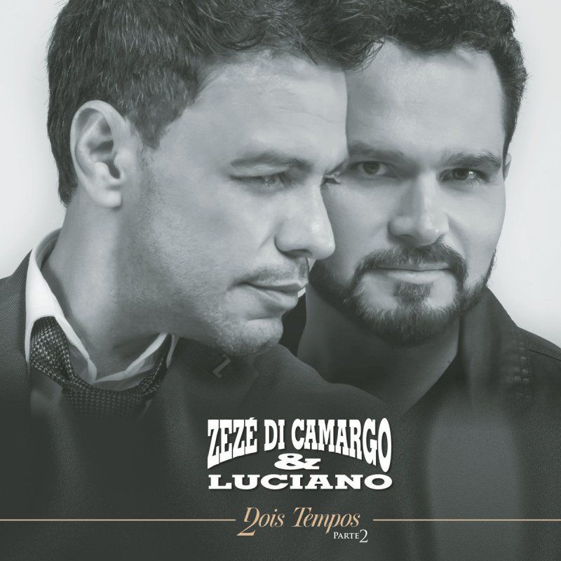 Zezé Di Camargo & Luciano 2002  Discografia de Zezé di Camargo e