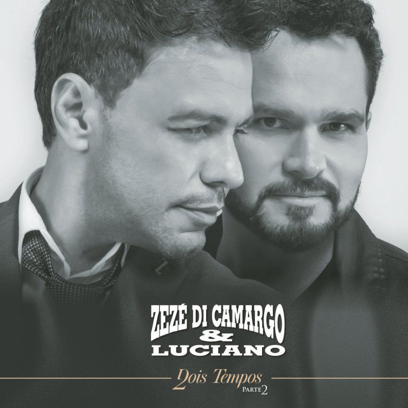 2001-2002 - Zezé Di Camargo & Luciano