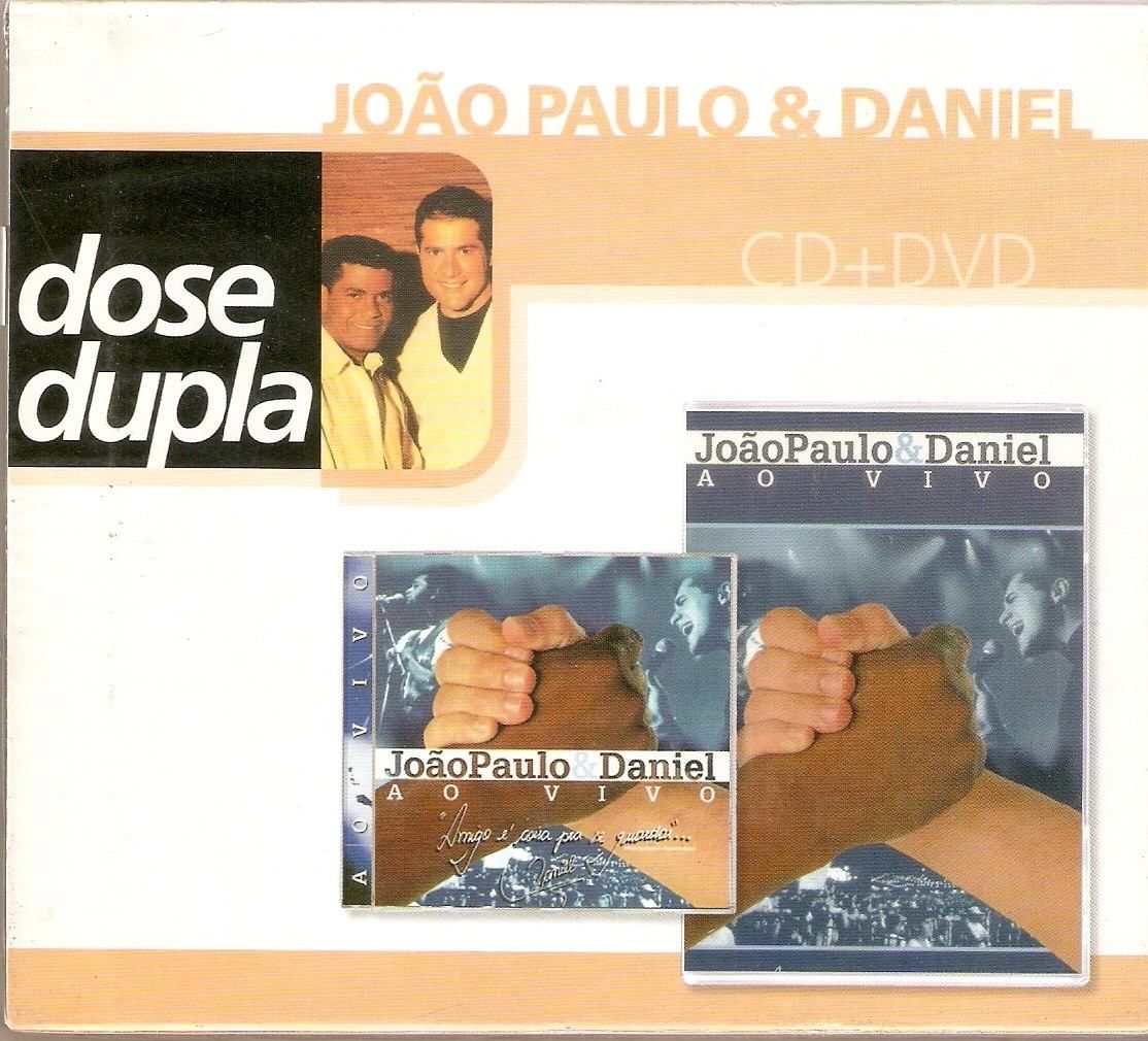 Cifra Club - João Paulo e Daniel - Só Dá Você Na Minha Vida