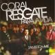 Coral Resgate Para Vida