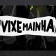 Vixe Mainha
