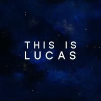 This Is Lucas