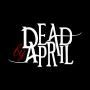 Dead By April