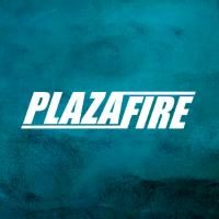 Plazafire
